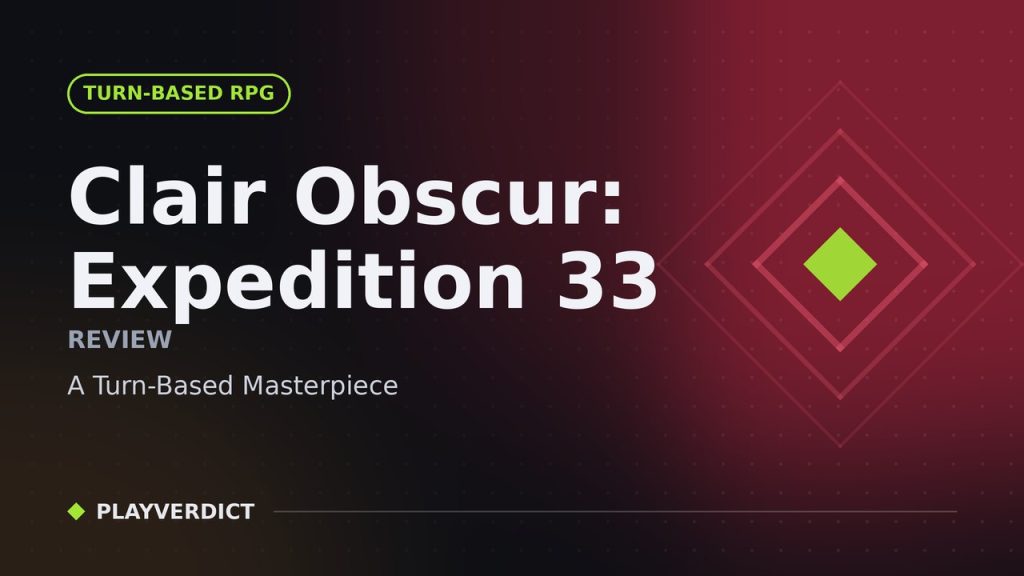 Clair Obscur: Expedition 33 Review – A Turn-Based Masterpiece cover