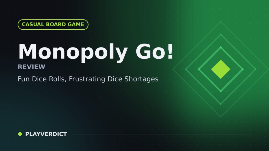 Monopoly Go! Review – Fun Dice Rolls, Frustrating Dice Shortages cover